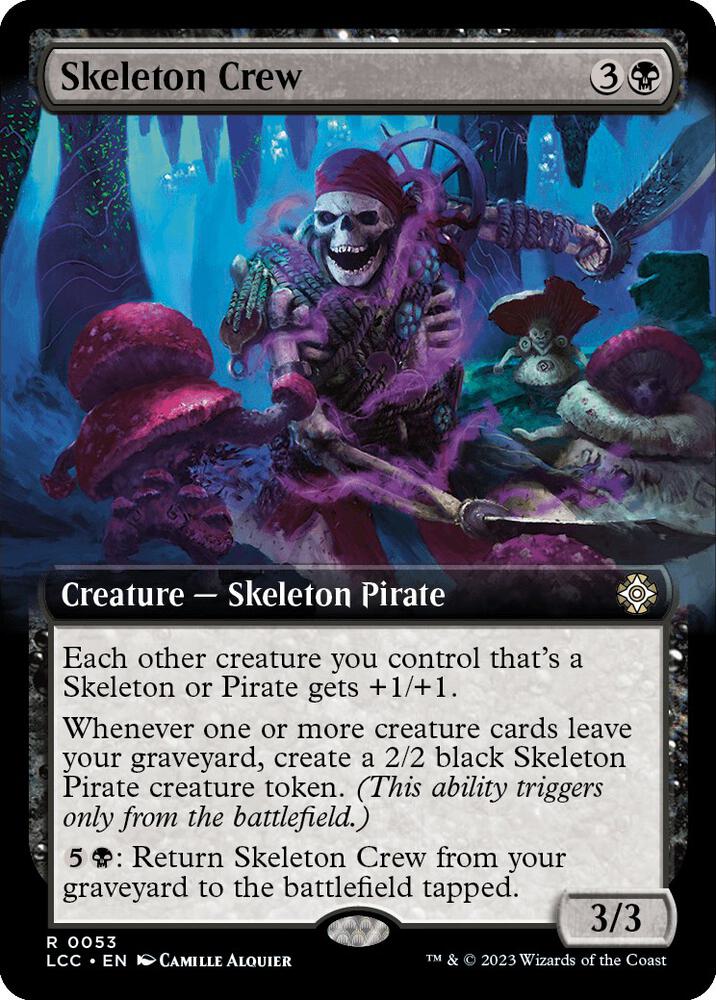 Skeleton Crew (Extended Art) (53) [The Lost Caverns of Ixalan Commander] [Extended Art]