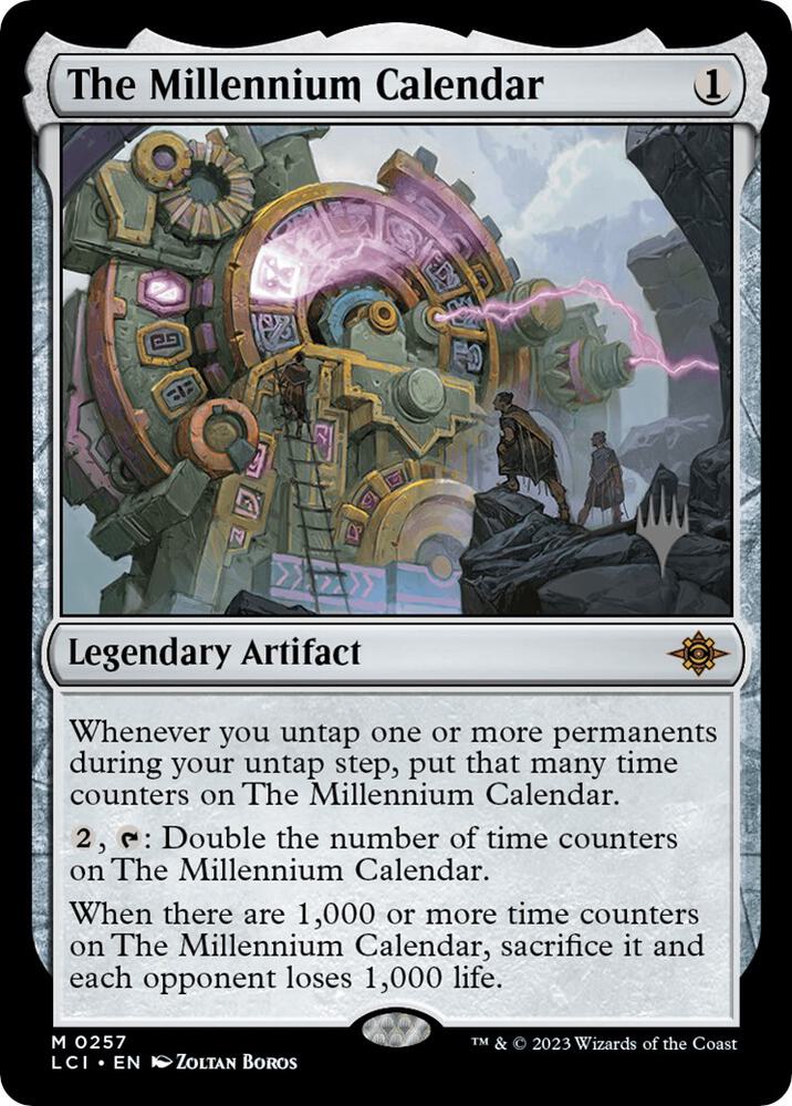 The Millennium Calendar (257) [The Lost Caverns of Ixalan Promos]