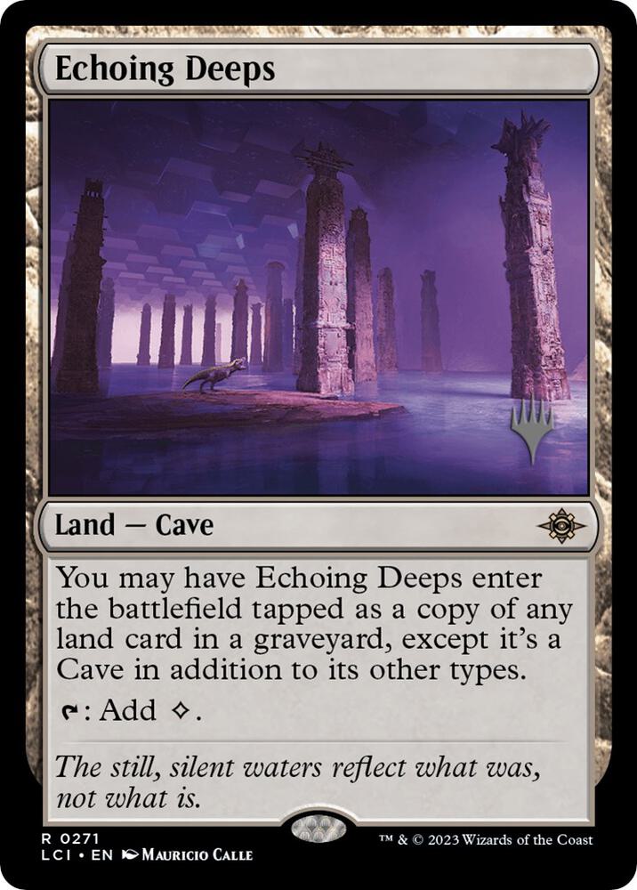 Echoing Deeps (271) [The Lost Caverns of Ixalan Promos]