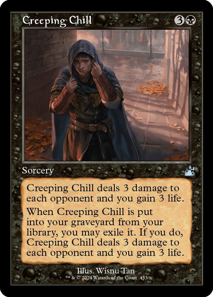 Creeping Chill (Retro Frame) (453) [Ravnica Remastered]