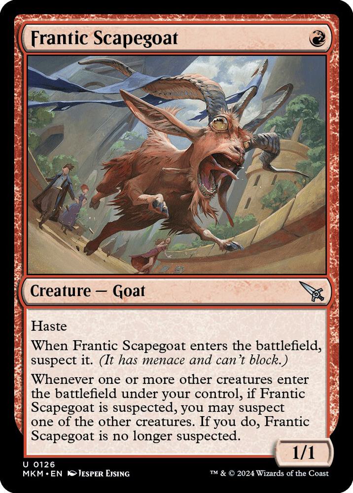 Frantic Scapegoat (126) [Murders at Karlov Manor]