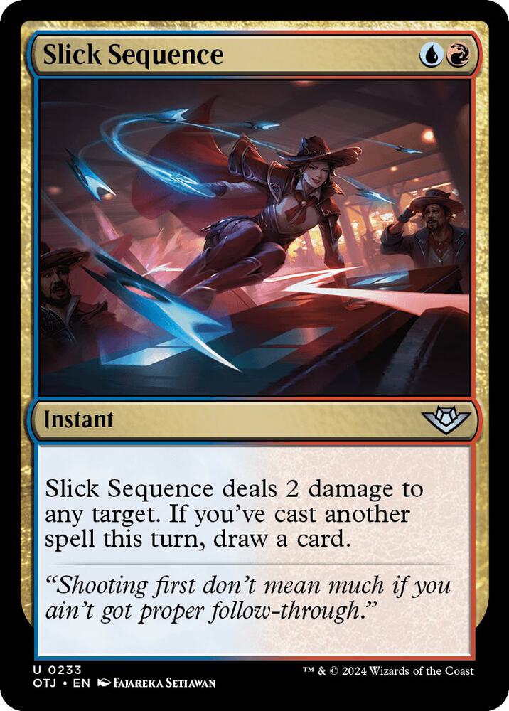 Slick Sequence (233) [Outlaws of Thunder Junction]