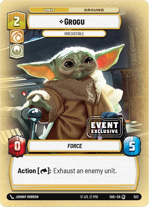 Grogu - Irresistible (523) [Event Exclusive Promos]
