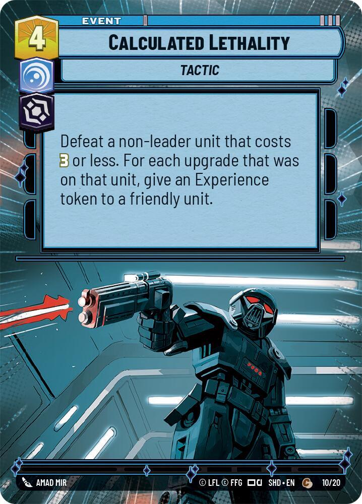 Calculated Lethality (Hyperspace) (10/20) [Shadows of the Galaxy Weekly Play Promos]