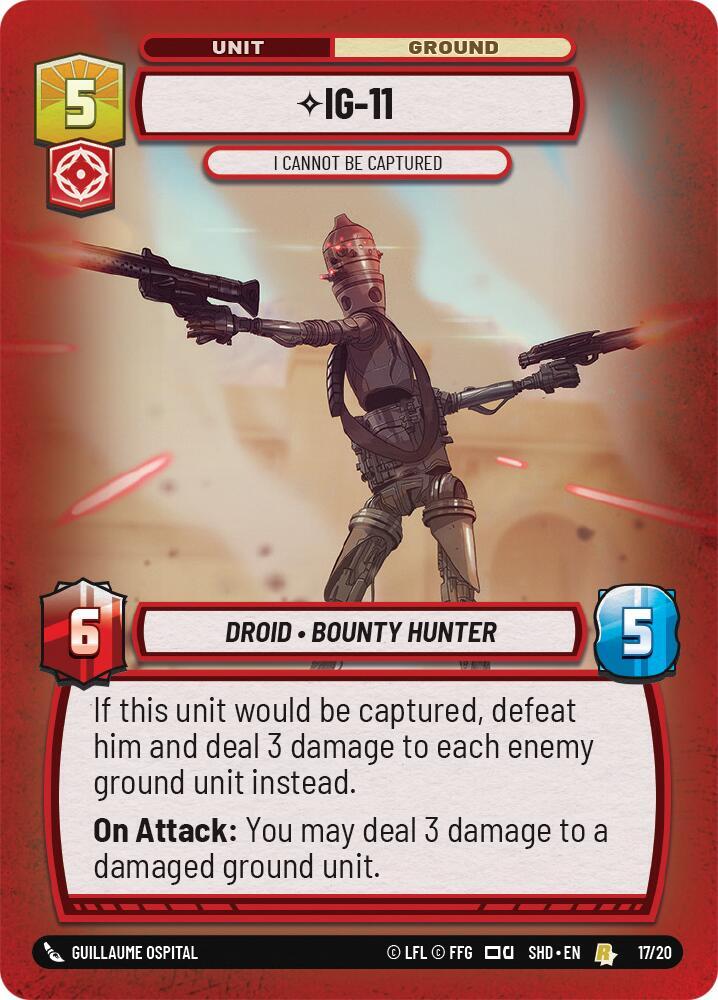 IG-11 - I Cannot Be Captured (17/20) [Shadows of the Galaxy Weekly Play Promos]