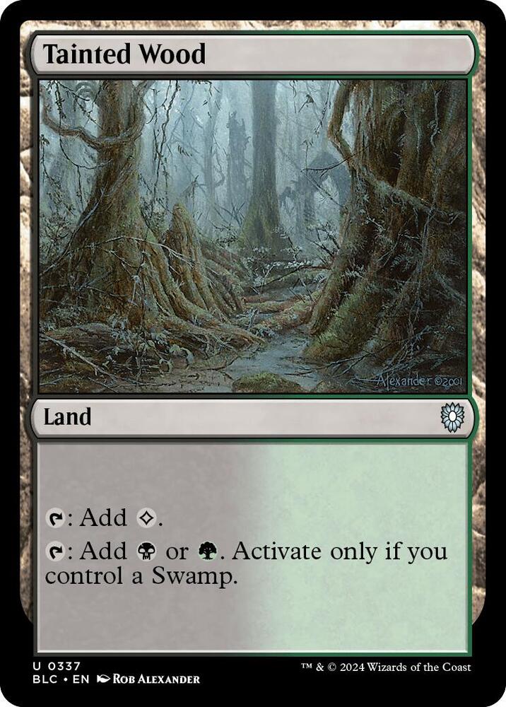 Tainted Wood (337) [Bloomburrow Commander]