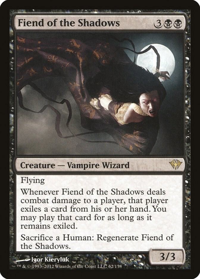 Fiend of the Shadows (62) [Dark Ascension]