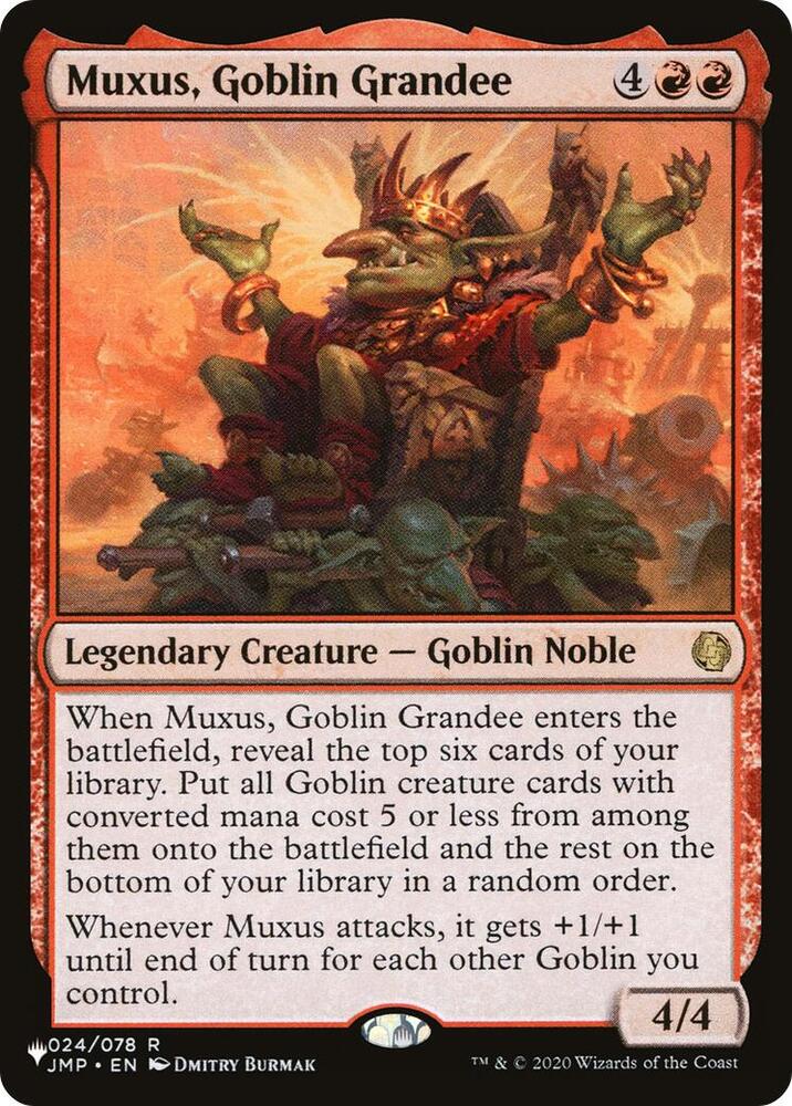 Muxus, Goblin Grandee (024/078) [The List]