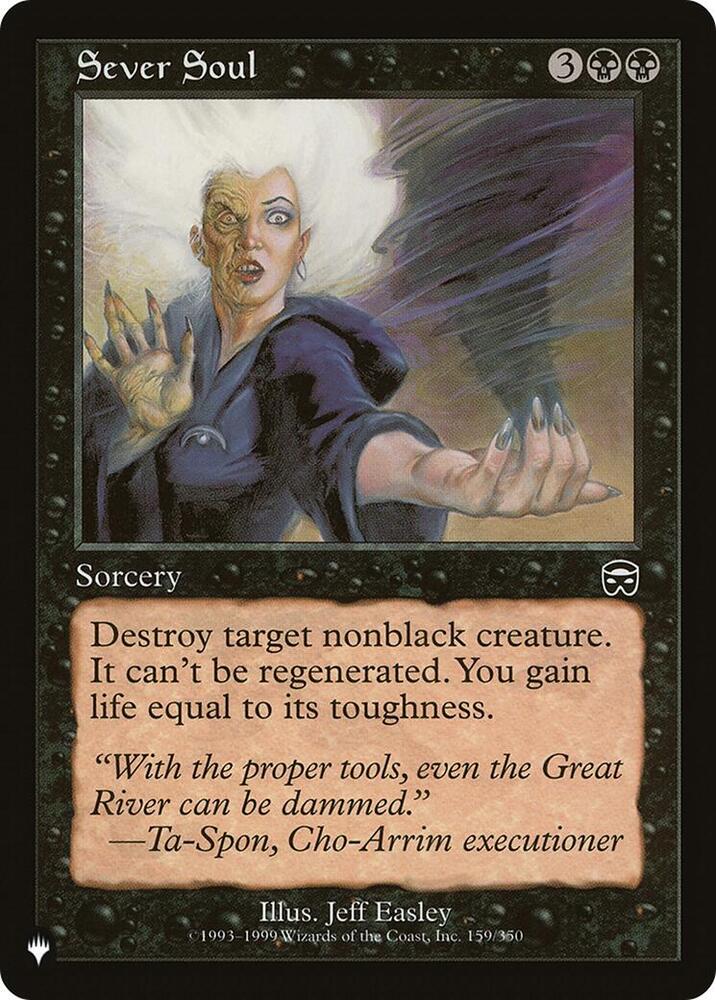 Sever Soul (159/350) [The List]