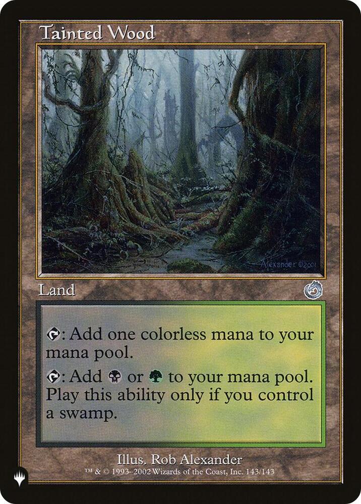 Tainted Wood (143/143) [The List]