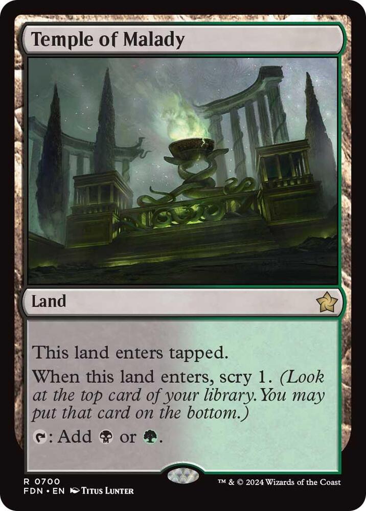 Temple of Malady (700) [Foundations]