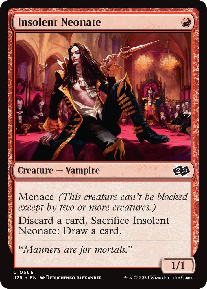 Insolent Neonate (566) [Foundations Jumpstart]