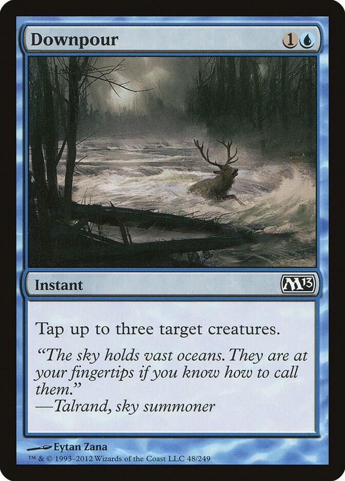 Downpour (48) [Magic 2013]