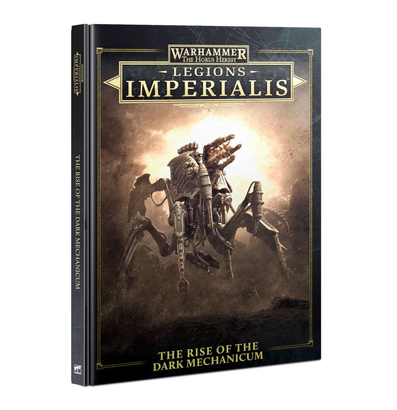 Warhammer: The Horus Heresy - Legions Imperialis - The Rise of the Dark Mechanicum