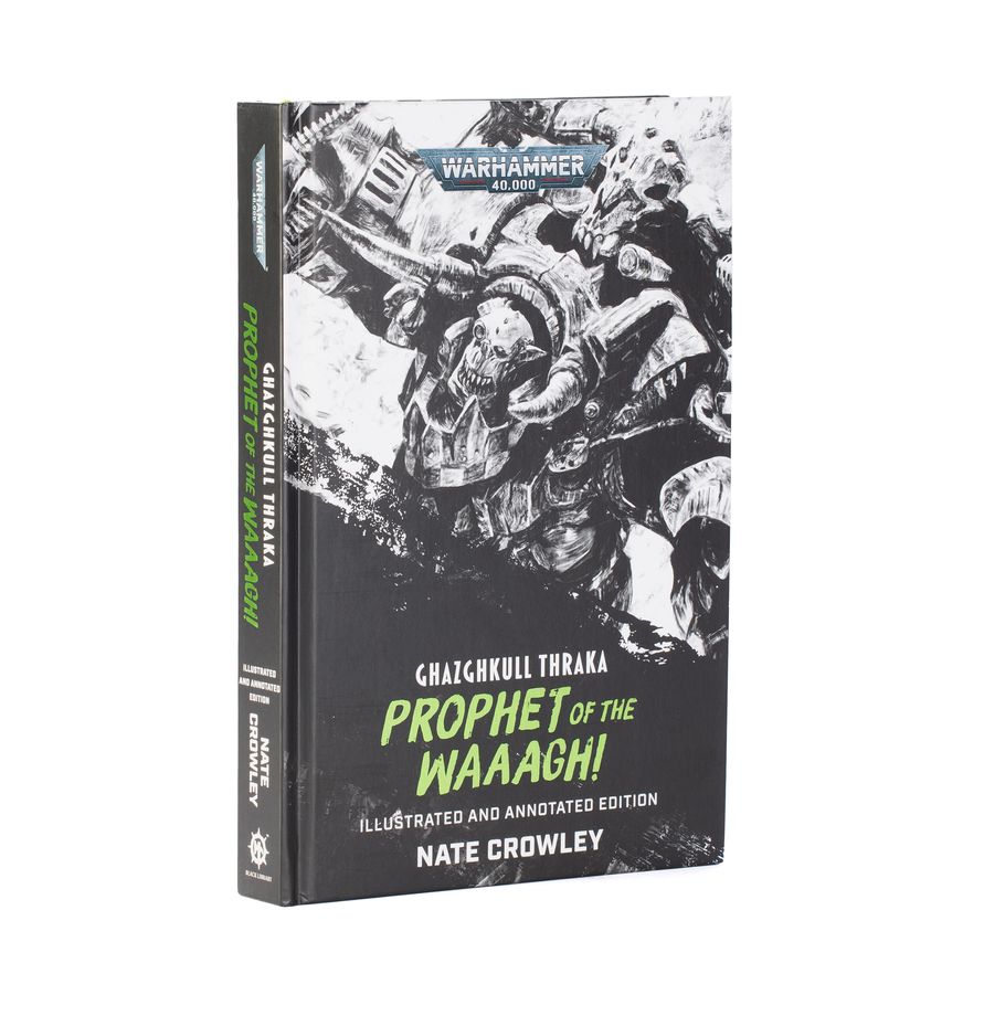 Ghazghkull Thraka: Prophet of the Waaagh! (Hardback) (English) (Pre-Order available as of 2026-09-05)