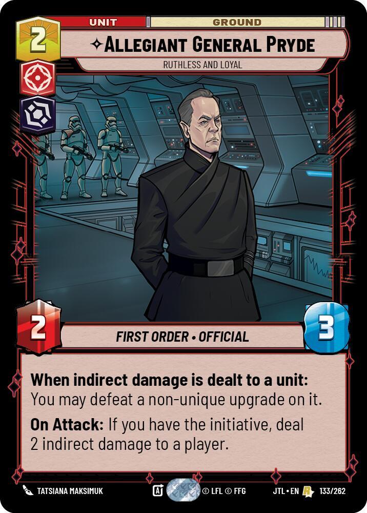 Allegiant General Pryde - Ruthless and Loyal (133/262) [Jump to Lightspeed]
