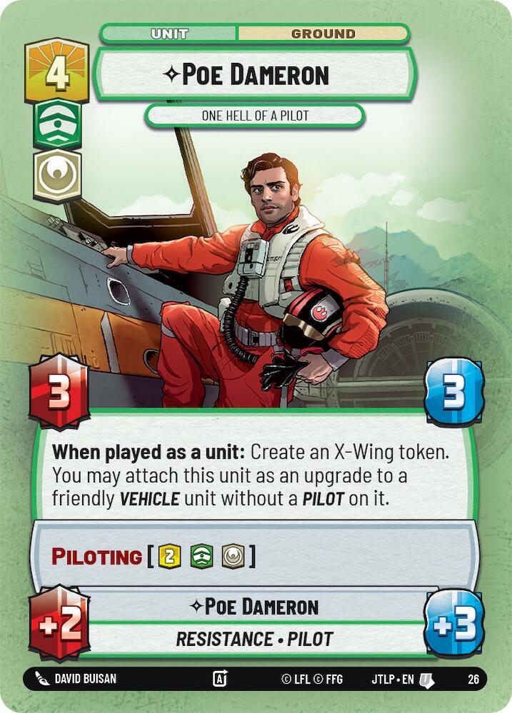 Poe Dameron - One Hell of a Pilot (Foil) (26) [Jump to Lightspeed Weekly Play Promos]
