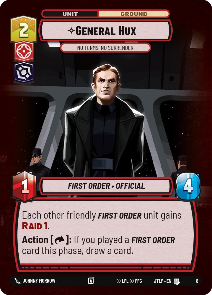 General Hux - No Terms, No Surrender (8) [Jump to Lightspeed Weekly Play Promos]