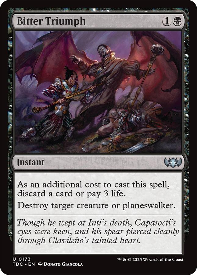 Bitter Triumph (173) [Tarkir: Dragonstorm Commander]