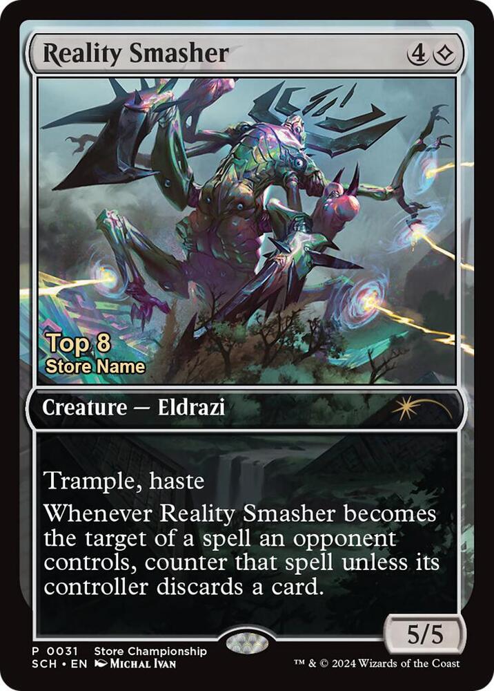 Reality Smasher (Top 8) (31) [Game Day Promos]