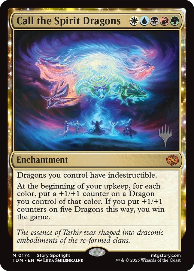 Call the Spirit Dragons (174) [Tarkir: Dragonstorm Promos]