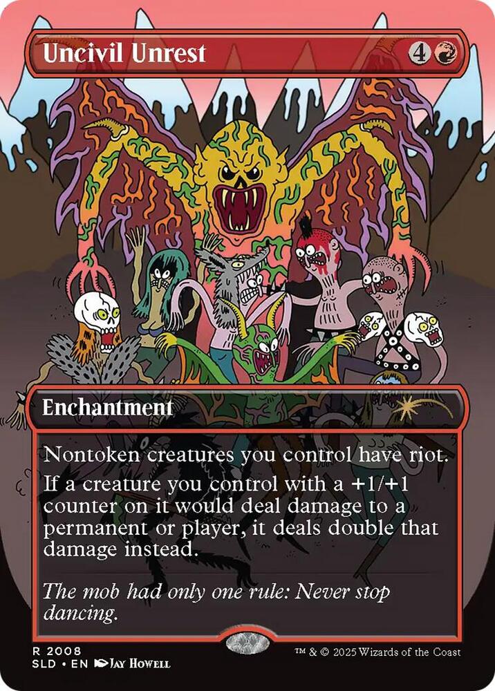 Uncivil Unrest (2008) [Secret Lair Drop]