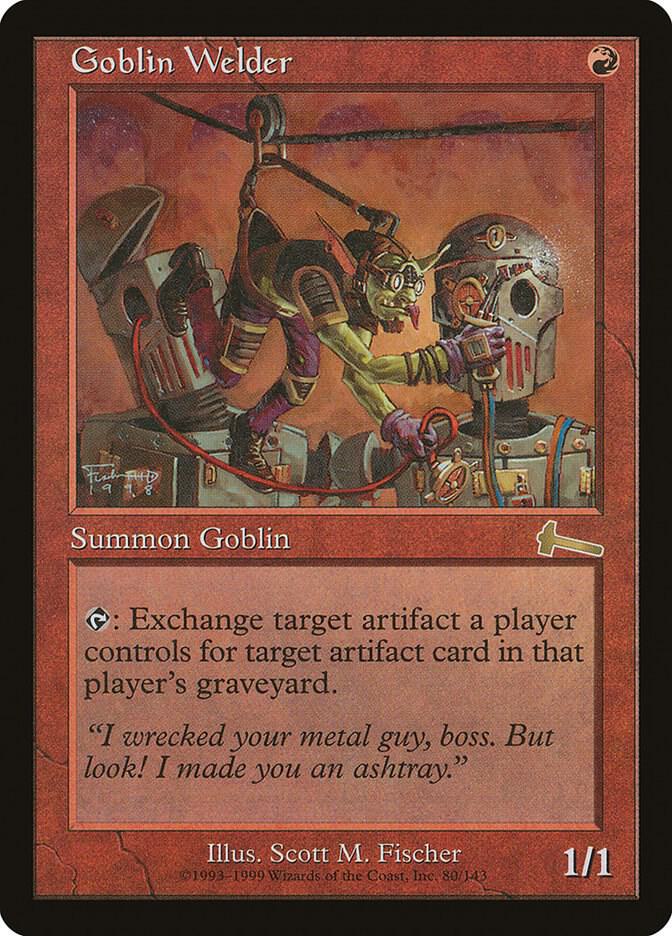 Goblin Welder (80) [Urza's Legacy]