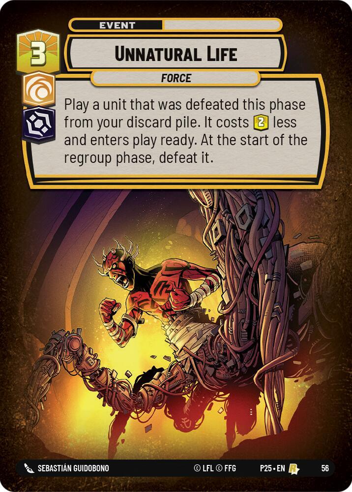 Unnatural Life (56) [Organized Play Promos]