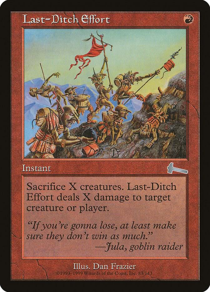 Last-Ditch Effort (83) [Urza's Legacy]