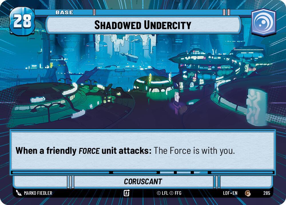 Shadowed Undercity // Shield (Hyperspace) (285 // T02) [Legends of the Force]