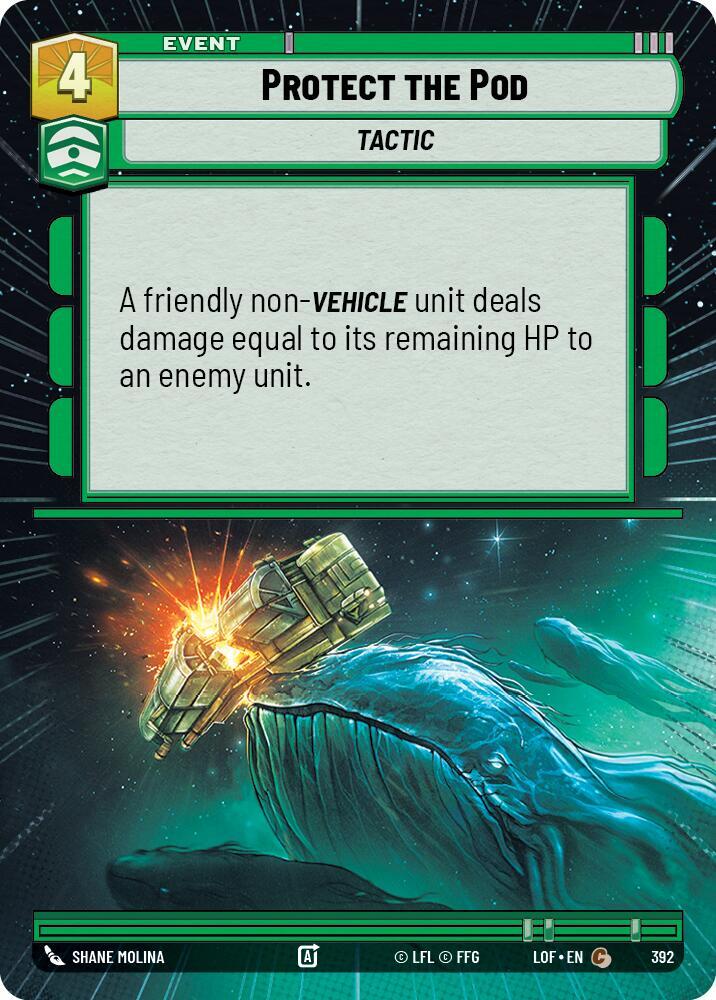 Protect the Pod (Hyperspace) (392) [Legends of the Force]