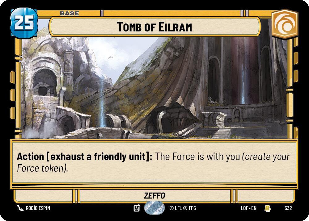 Tomb of Eilram (Foil) (532) [Legends of the Force]