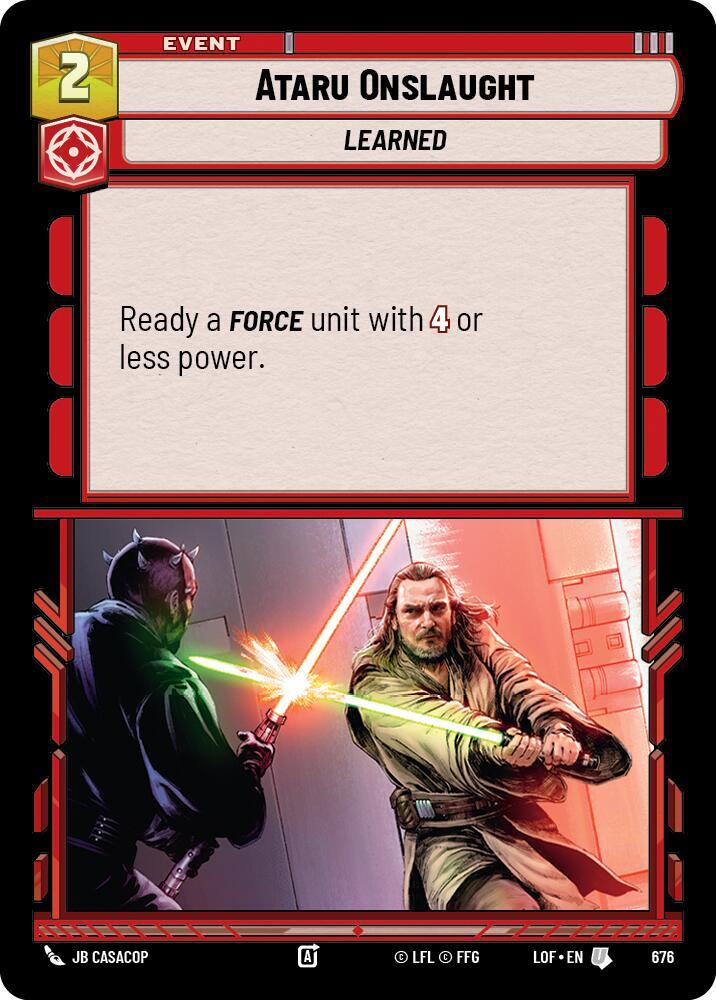 Ataru Onslaught (Foil) (676) [Legends of the Force]