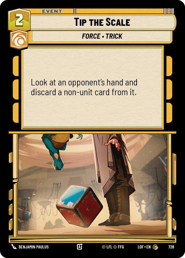 Tip the Scale (Foil) (728) [Legends of the Force]