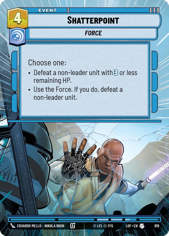 Shatterpoint (Hyperspace Foil) (819) [Legends of the Force]