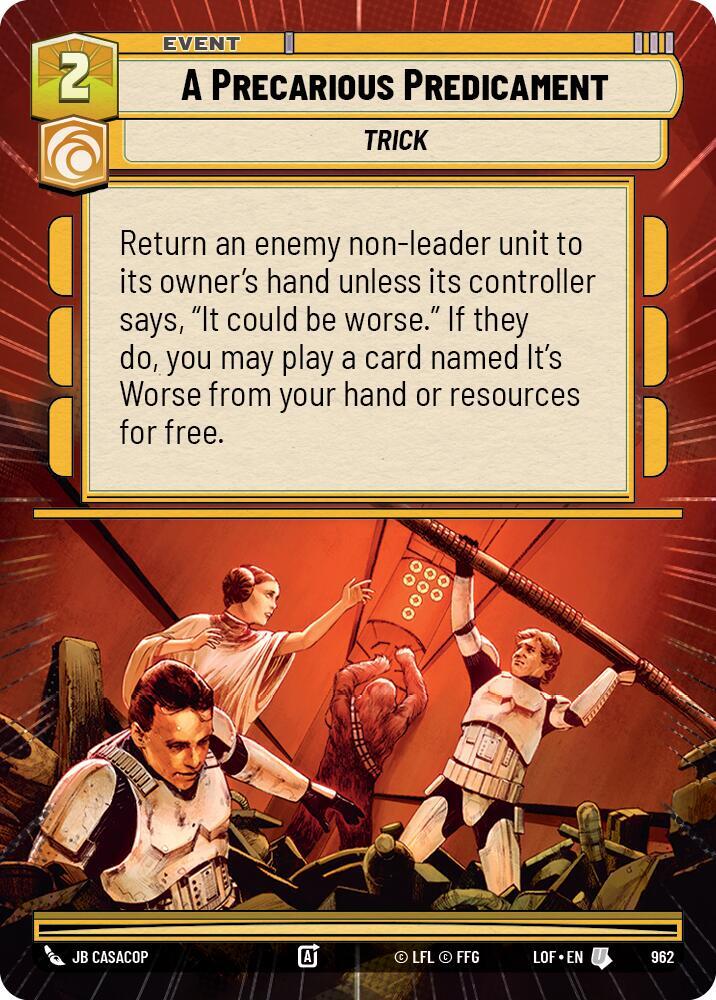A Precarious Predicament (Hyperspace Foil) (962) [Legends of the Force]