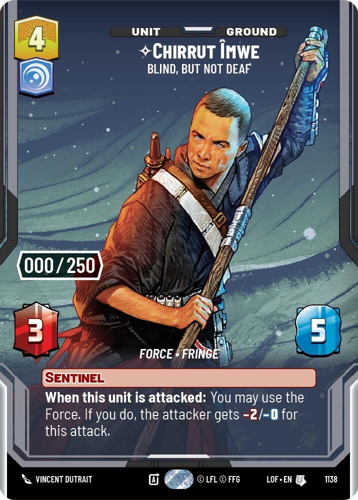 Chirrut Imwe - Blind, but not Deaf (Serialized) (1138) [Legends of the Force]