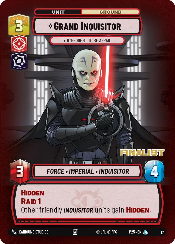 Grand Inquisitor - You're Right to Be Afraid (Finalist) (17) [Organized Play Promos]