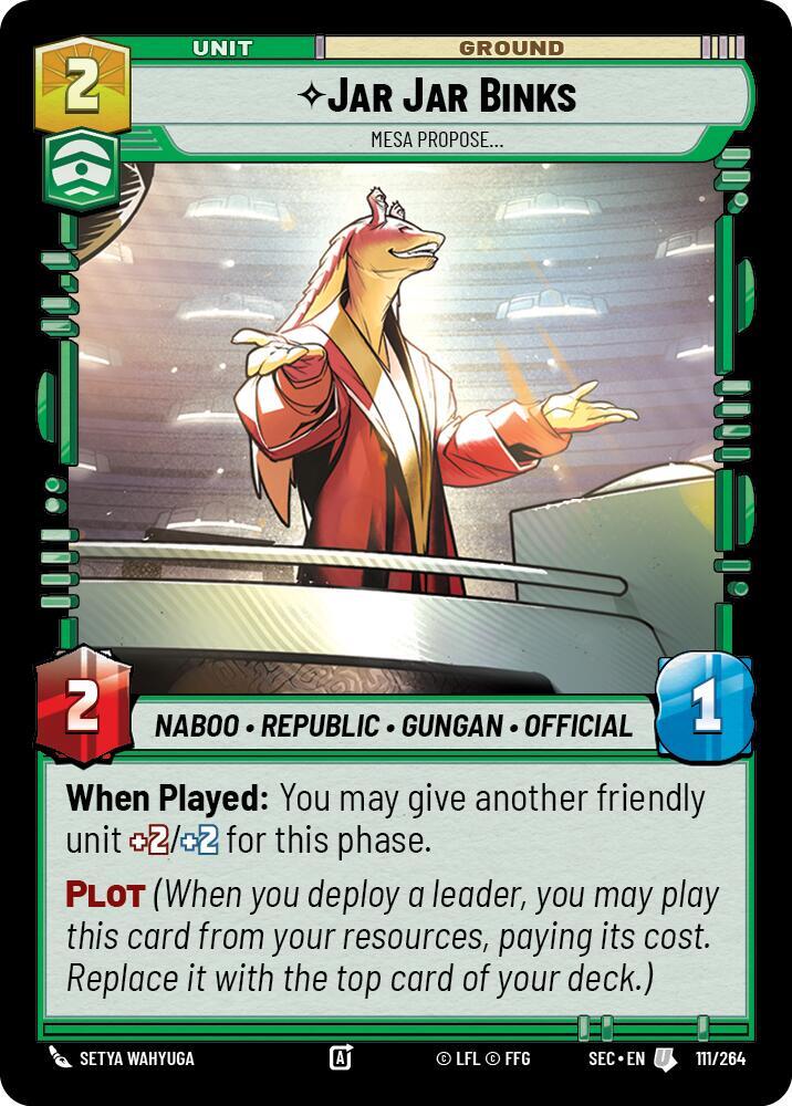 Jar Jar Binks - Mesa Propose (111/264) [Secrets of Power]