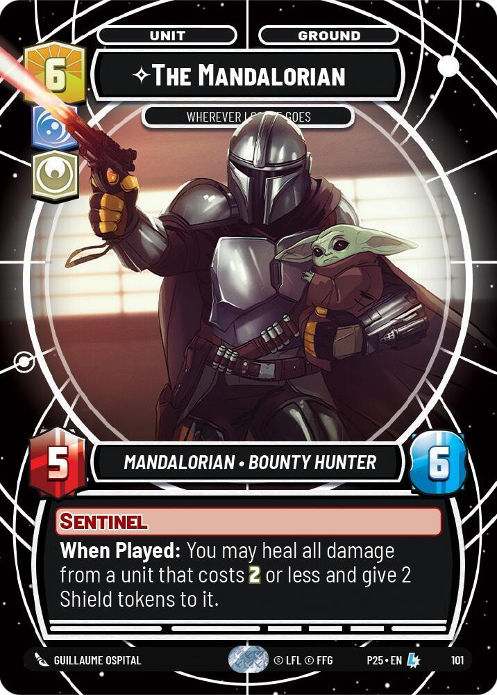 The Mandalorian - Wherever I Go, He Goes (101) [Organized Play Promos]