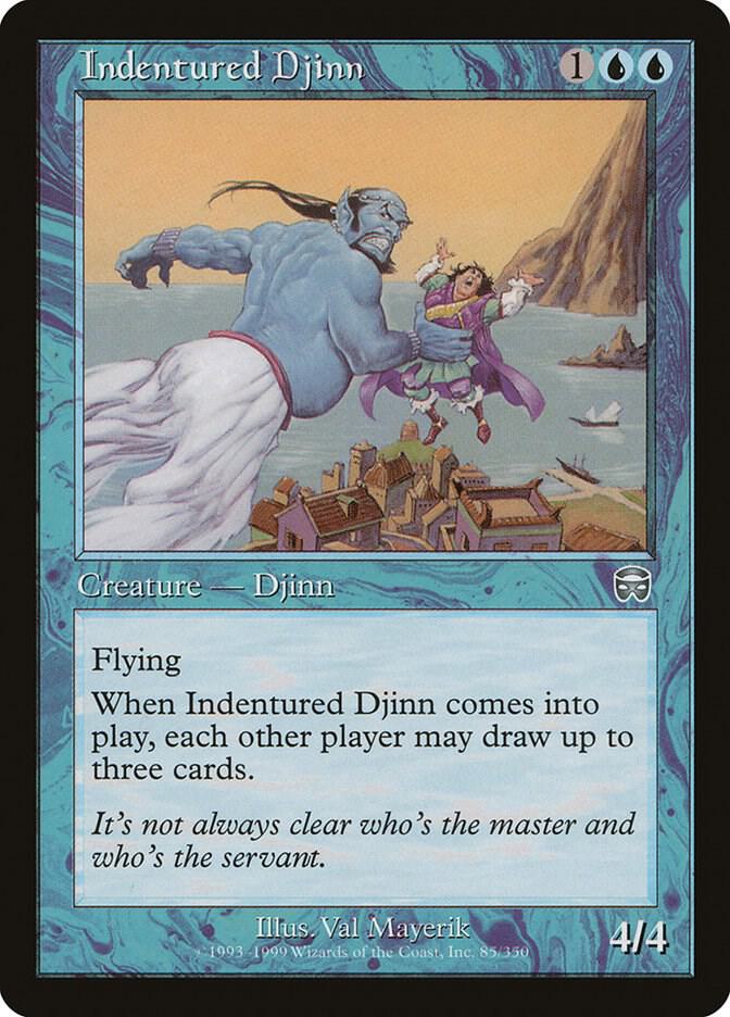 Indentured Djinn (85) [Mercadian Masques]