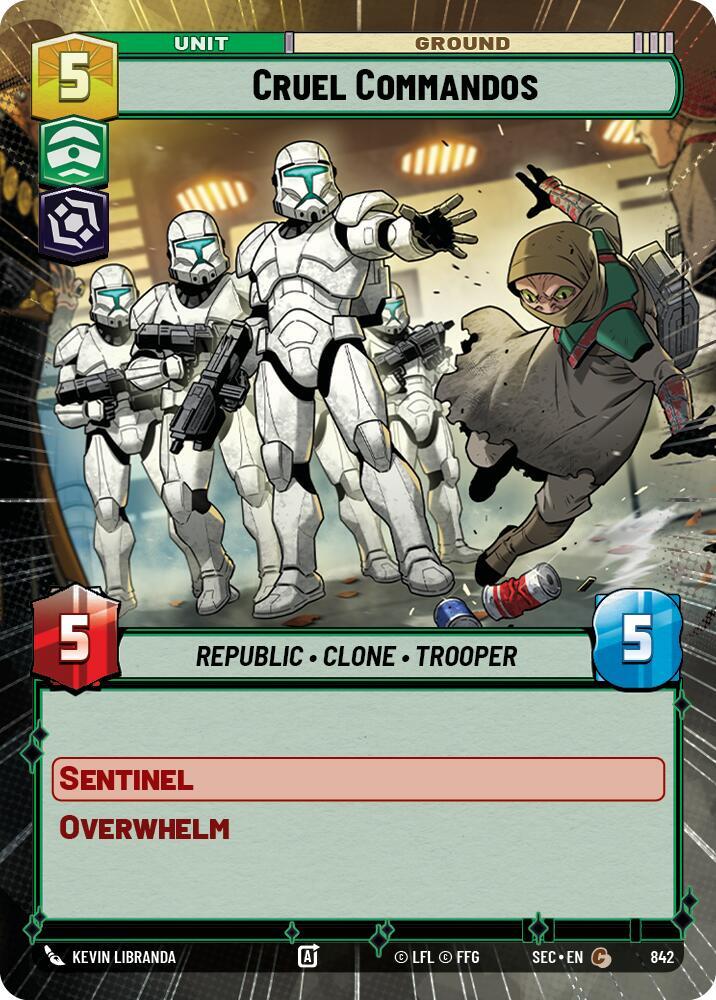 Cruel Commandos (Hyperspace Foil) (842) [Secrets of Power]