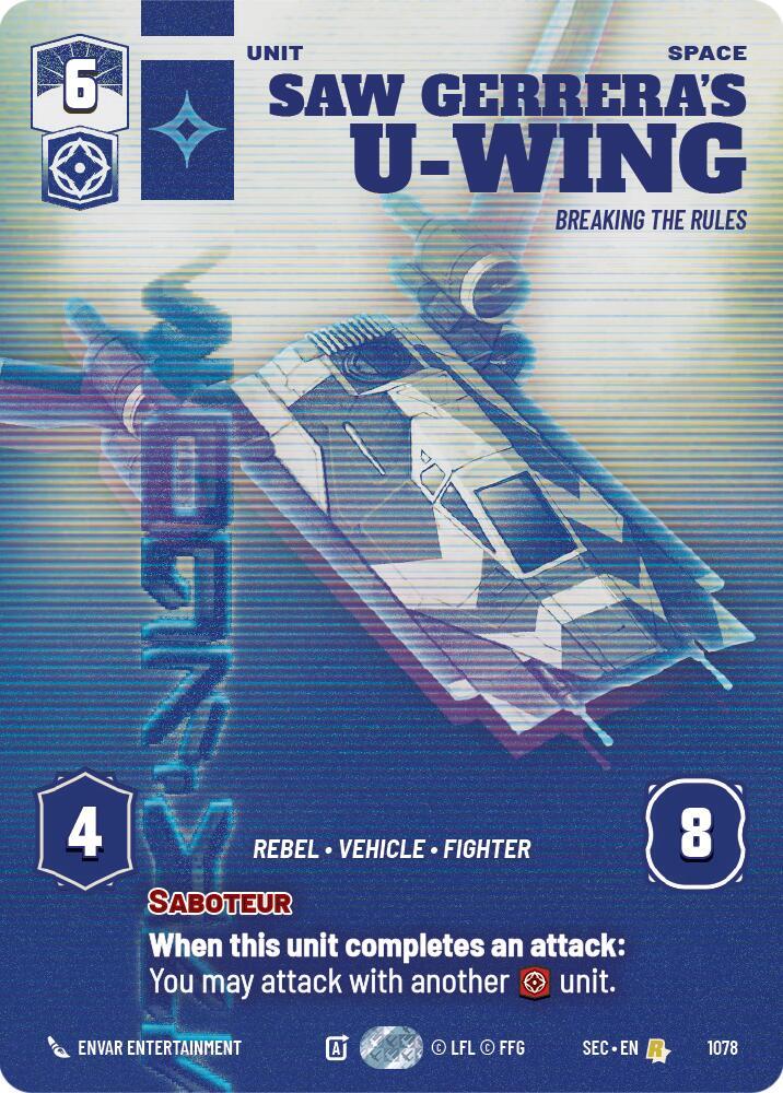 Saw Gerrera's U-Wing - Breaking the Rules (Prestige) (1078) [Secrets of Power]