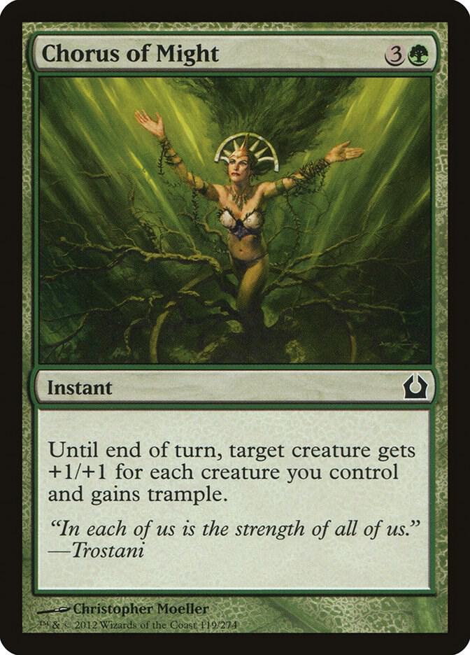 Chorus of Might (119) [Return to Ravnica]