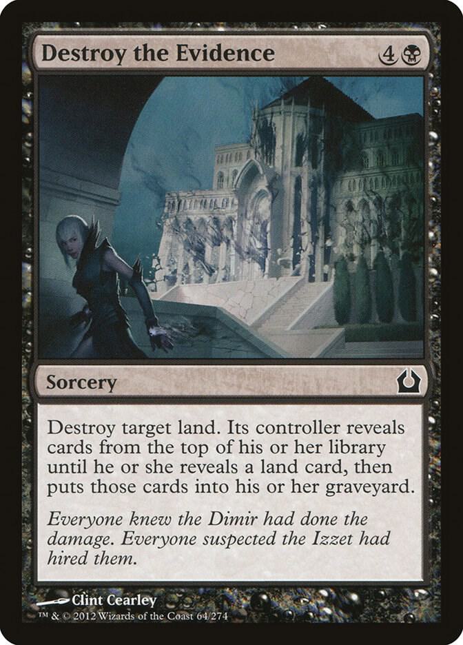 Destroy the Evidence (64) [Return to Ravnica]