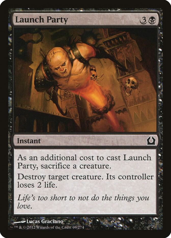 Launch Party (69) [Return to Ravnica]