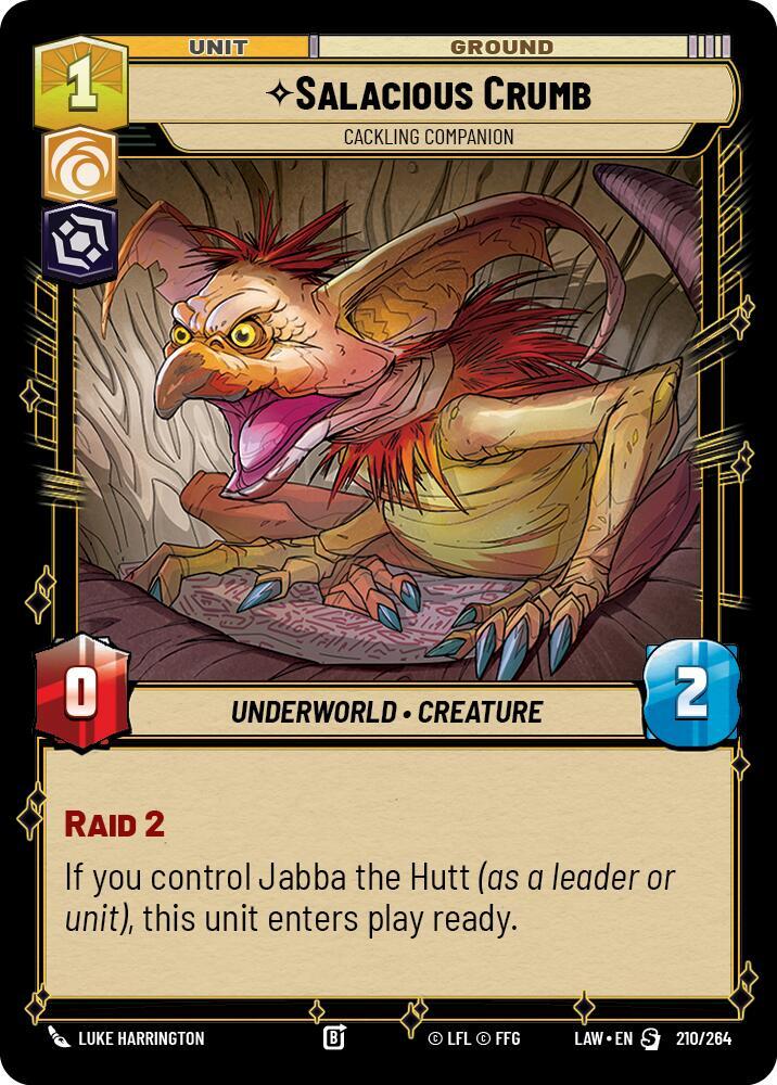 Salacious Crumb - Cackling Companion (210/264) [A Lawless Time]