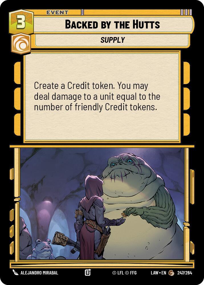 Backed by the Hutts (247/264) [A Lawless Time]