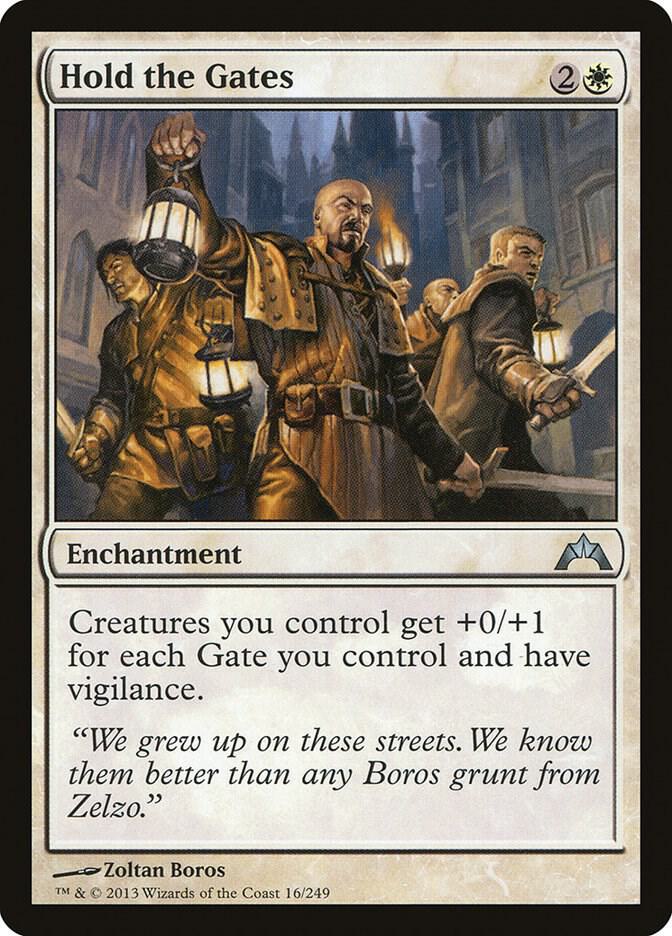 Hold the Gates (16) [Gatecrash]