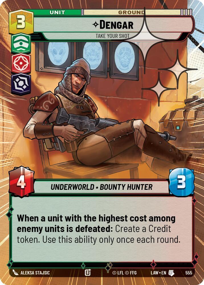 Dengar - Take Your Shot (Hyperspace Foil) (555) [A Lawless Time]